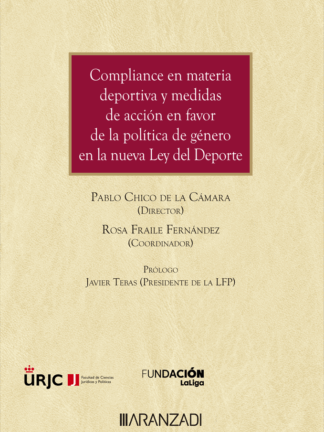 Compliance en materia deportiva y medidas de acción en favor de la política de género en la nueva Ley del Deporte
