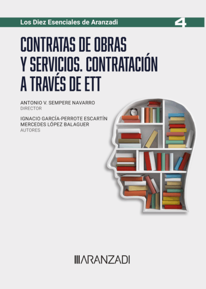 Contratas de obras y servicios. Contratación a través de ETT