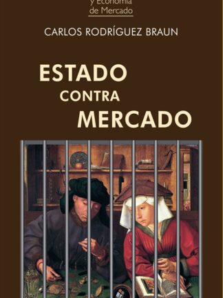 Estado contra mercado