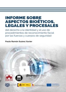 Informe sobre aspectos bioéticos legales y procesales