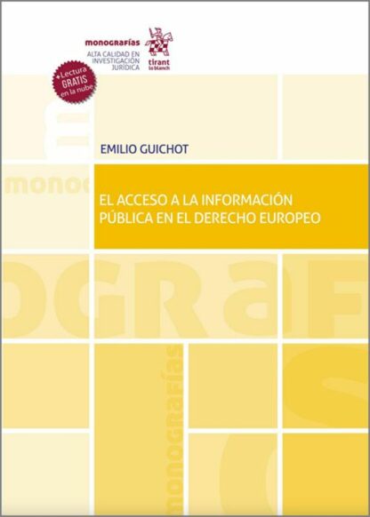 El acceso a la información pública en el Derecho Europeo