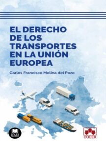 Derecho transportes Unión Europea 9788413598239