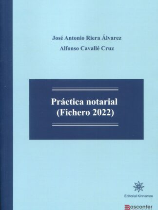 Práctica Notarial. Fichero 2022