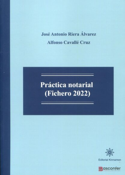 Práctica Notarial. Fichero 2022