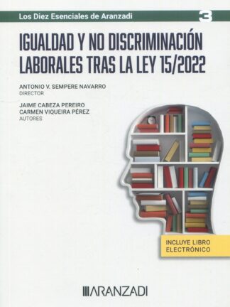 Igualdad y no discriminación laborales tras la ley 15/2022