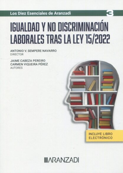 Igualdad y no discriminación laborales tras la ley 15/2022