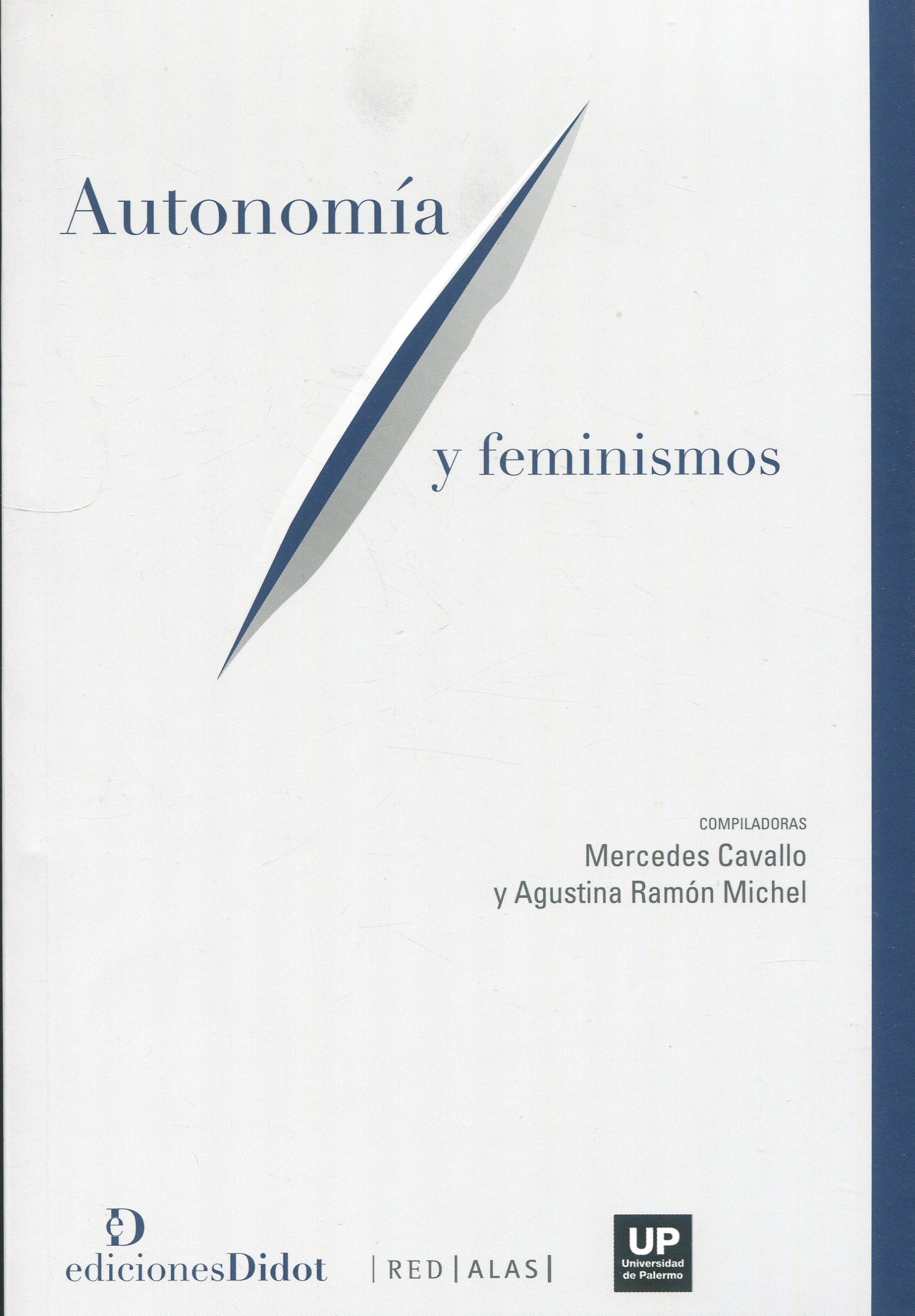 Autonomía y feminismos 9789878949086