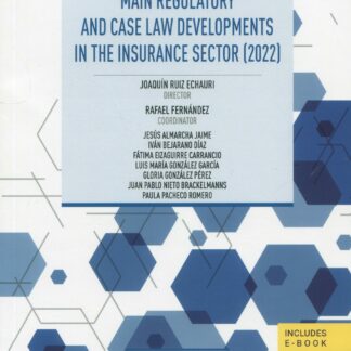 Main regulatory and case law developments in the insurance sector