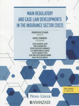 Main regulatory and case law developments in the insurance sector