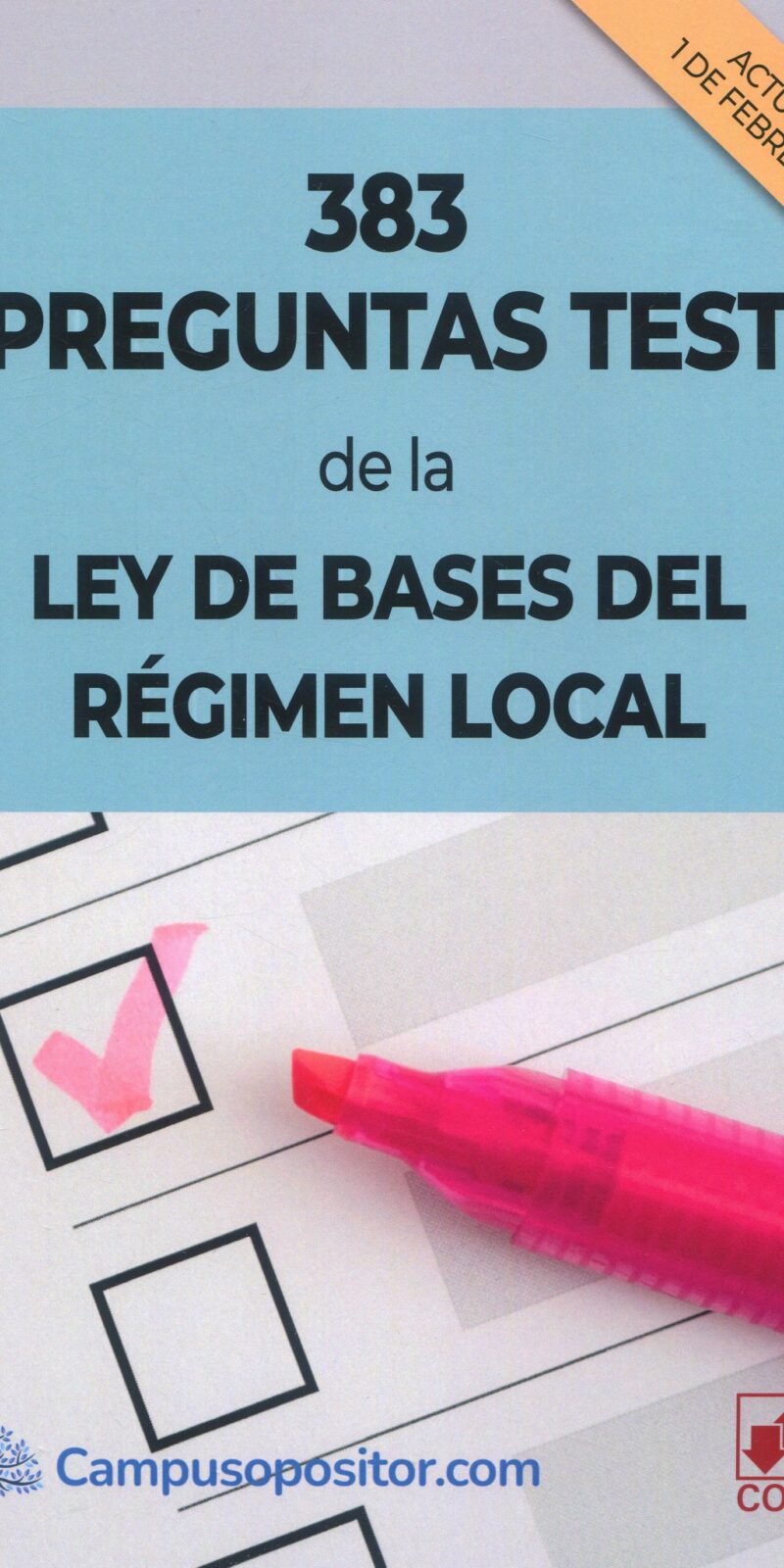 383 preguntas test de la Ley de Bases del Régimen Local 9788413598062