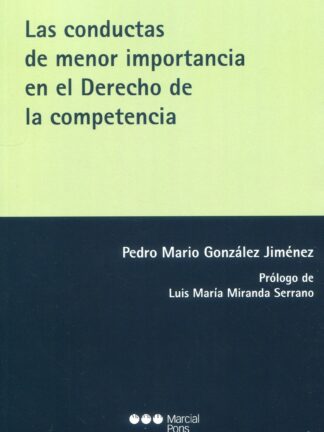 Conductas de menor importancia en el derecho de la competencia