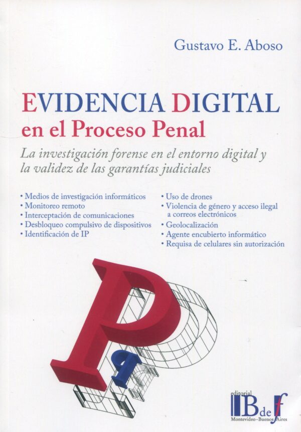 Evidencia digital en proceso penal 9789915650777