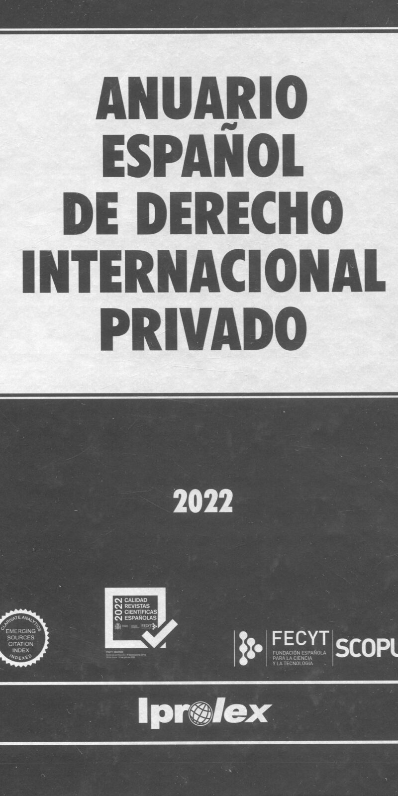 Anuario Español de Derecho Internacional Privado 2022 9772215783138
