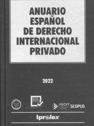 Anuario Español de Derecho Internacional Privado 2022
