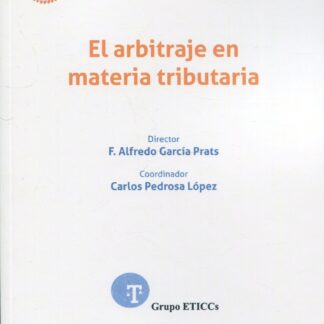 El arbitraje en materia tributaria