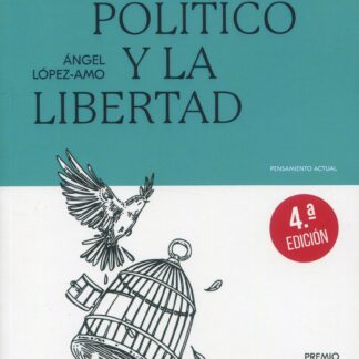 El poder político y la libertad