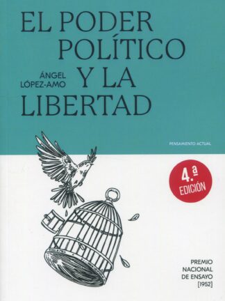 El poder político y la libertad