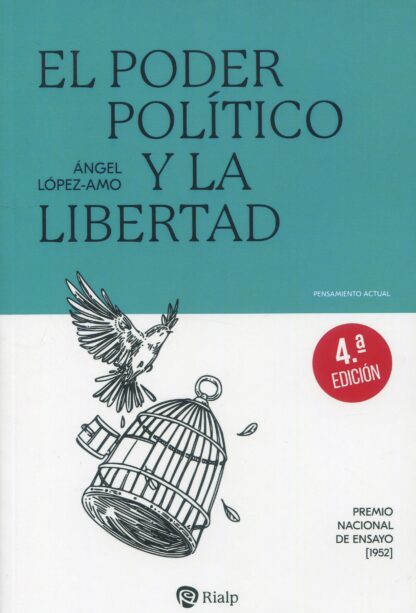El poder político y la libertad