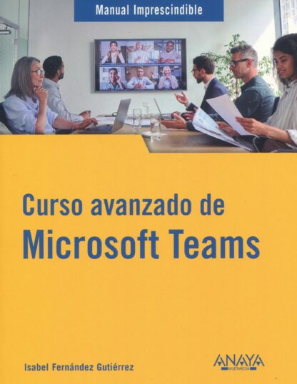 Curso avanzado de Microsoft Teams