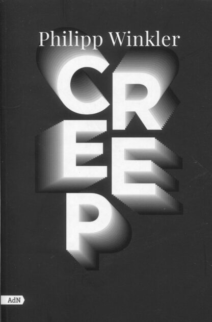 Creep. Una mirada al lado oscuro del mundo digital