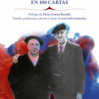 Prieto-Bastida. Historia de una amistad en 100 cartas