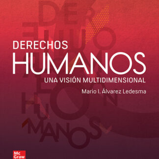 Derechos humanos. Una visión multidimensional