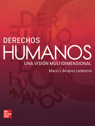 Derechos humanos. Una visión multidimensional