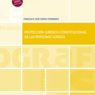 Protección Jurídico constitucional de las personas sordas