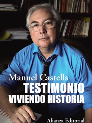 Testimonio. Viviendo historia