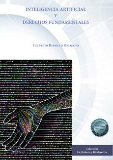 Inteligencia artificial y Derechos fundamentales