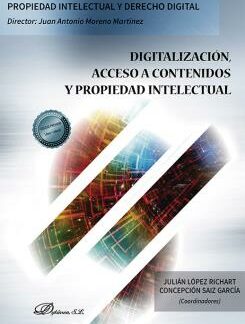 Digitalización, acceso a contenidos y propiedad intelectual
