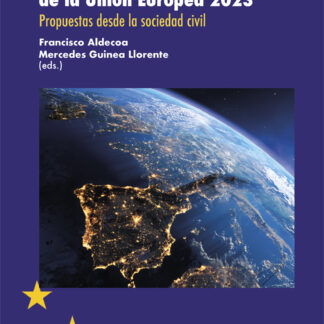 Presidencia española del Consejo de la Unión Europea 2023 Propuestas desde la sociedad civil