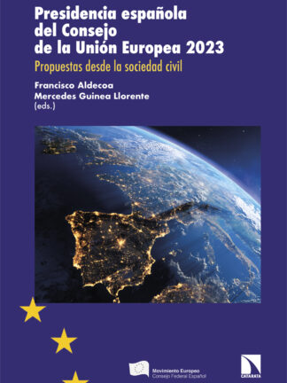 Presidencia española del Consejo de la Unión Europea 2023 Propuestas desde la sociedad civil