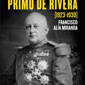La dictadura de Primo de Rivera (1923-1930) Paradojas y contradicciones del nuevo régimen