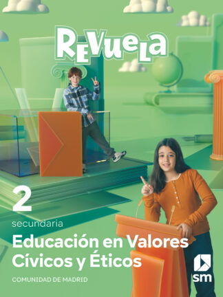 Educación en Valores Cívicos y éticos. 1 y 2 Secundaria. Revuela. Comunidad de Madrid