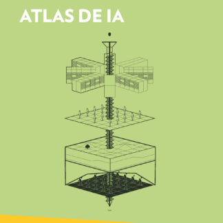 Atlas de IA. Poder, política y costes planetarios de la inteligencia artificial