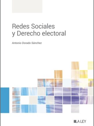 Redes sociales y derecho electoral