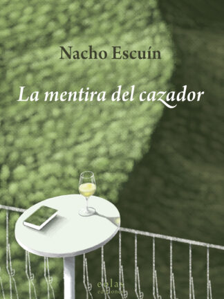 Mentira del cazador