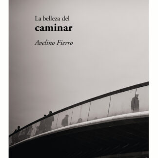 Belleza del caminar