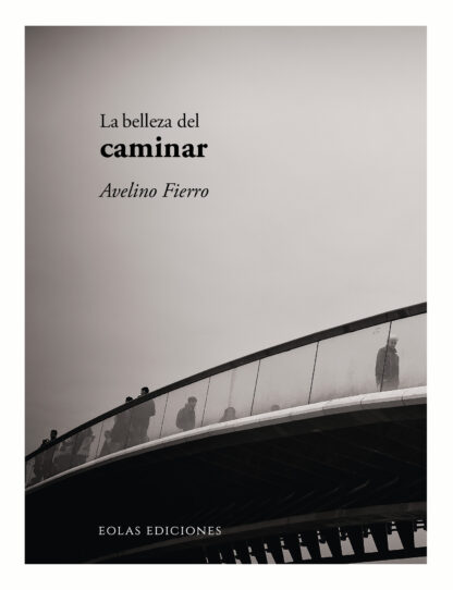 Belleza del caminar