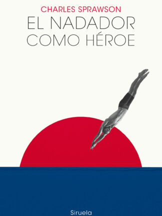 El nadador como héroe