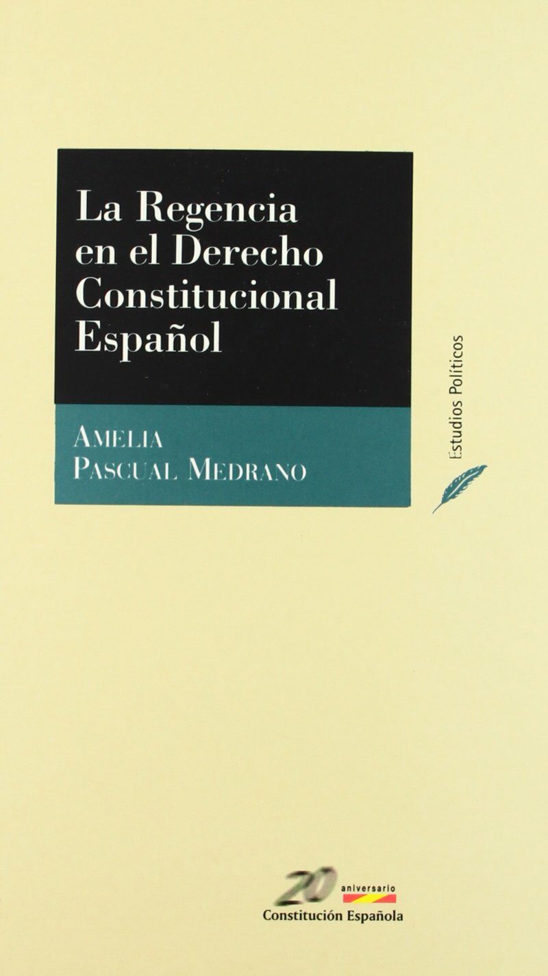 Regencia en el derecho constitucional español