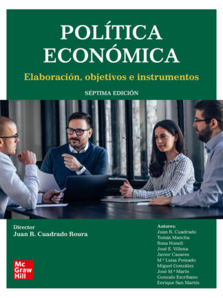 Política económica. Elaboración, objetivos e instrumentos