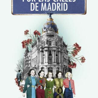 Por las calles de Madrid