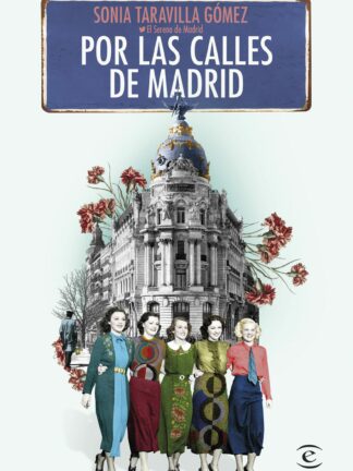 Por las calles de Madrid