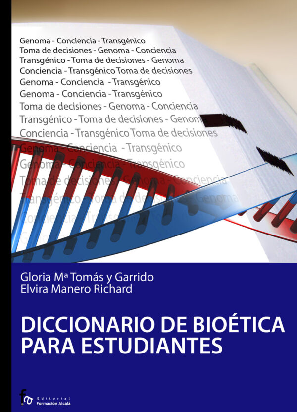 Diccionario de Bioética para estudiantes