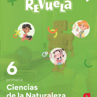 Ciencias de la Naturaleza. 6 Primaria. Revuela. Comunidad de Madrid
