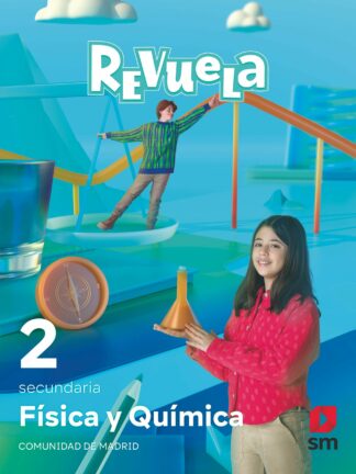 Física y Química. 2 Secundaria. Revuela. Comunidad de Madrid