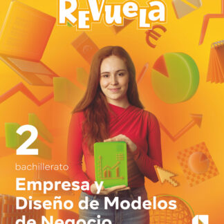 Economía 2 Bachillerato. Empresa y diseñlo de modelos de negocio