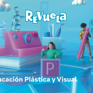 Educación Plástica y Visual. 4 Primaria. Revuela